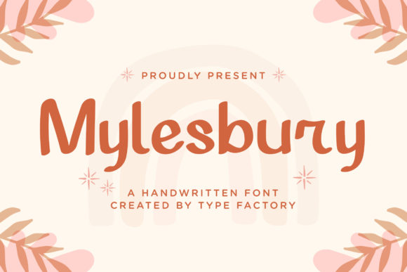Mylesbury Font