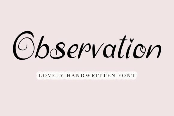 Observation Font