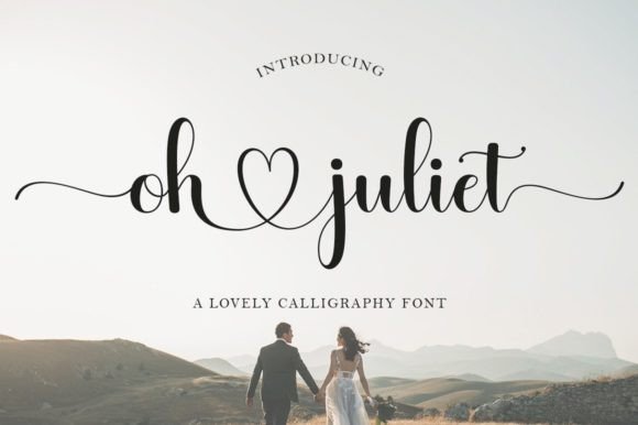 Oh Juliet Font Poster 1