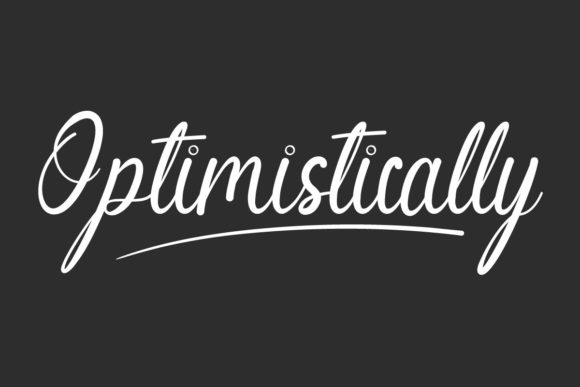 Optimistically Font Poster 1