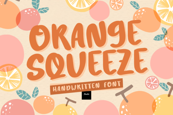 Orange Squeeze Font Orange Squeeze Font Poster 1