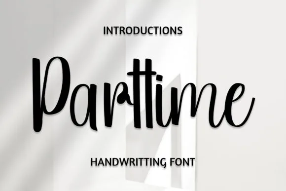 Parttime Font Poster 1
