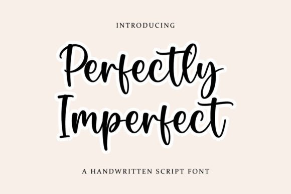 Perfectly Imperfect Font Poster 1