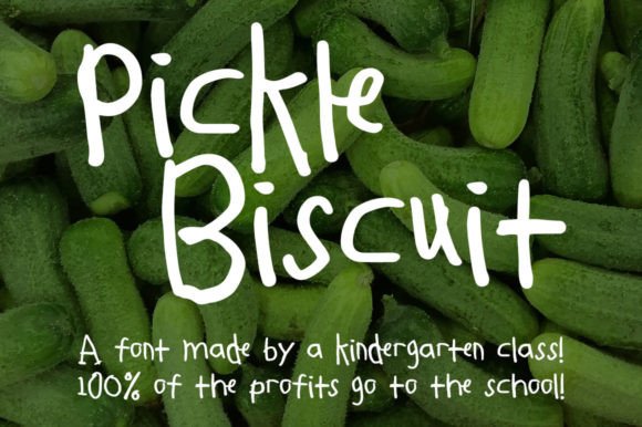 Pickle Biscuit Font