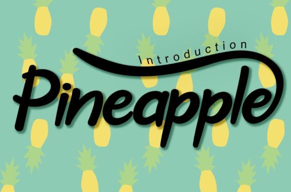 Pineapple Font Poster 1