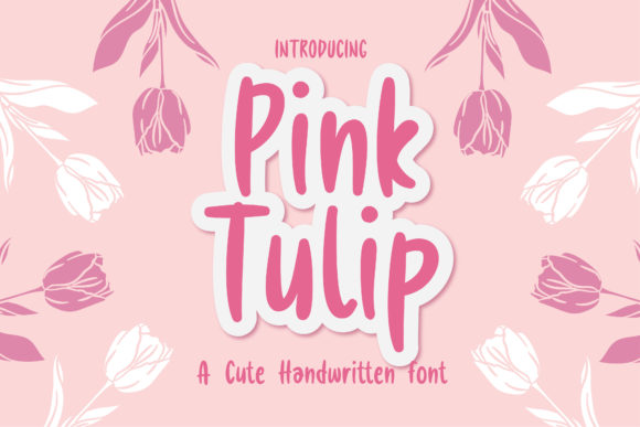 Pink Tulip Font