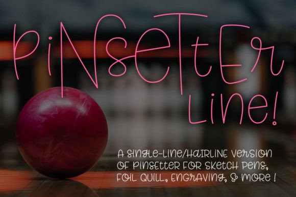 Pinsetter Line (single Line) Font Poster 1