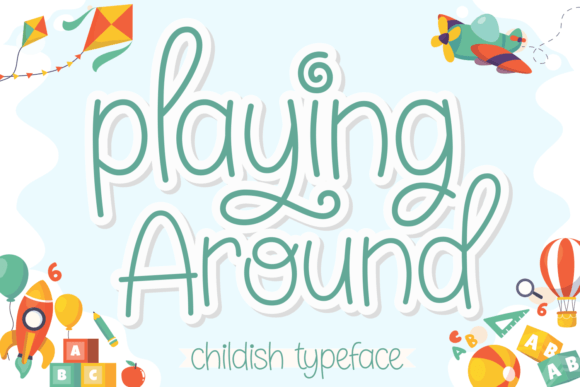 Playing Around Font
