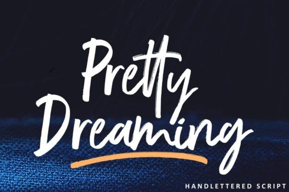 Pretty Dreaming Font