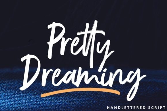 Pretty Dreaming Font Poster 1