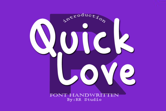 Quick Love Font Poster 1