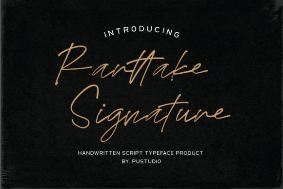 Rarttake Signature Font