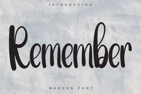 Remember Font Poster 1
