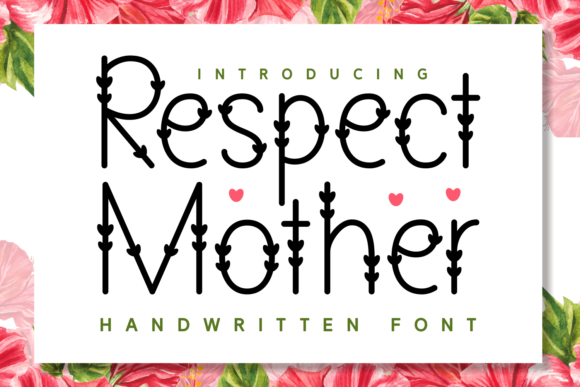 Respect Mother Font Poster 1