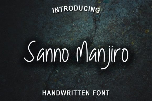 Sanno Manjiro Font