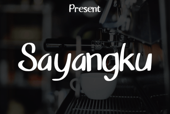 Sayangku Font Poster 1