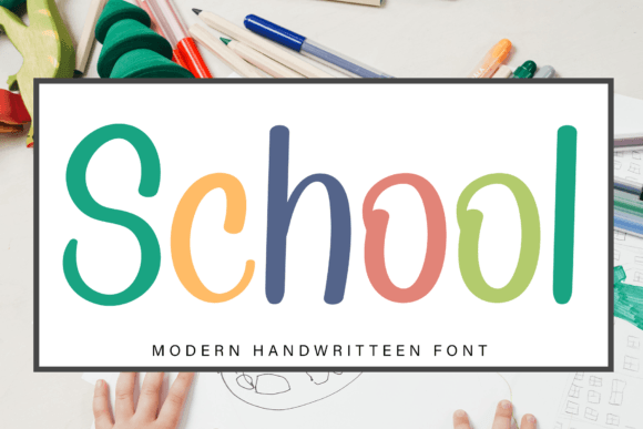 School Font