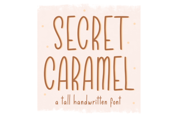 Secret Caramel Font Poster 1
