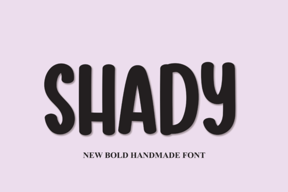 Shady Font