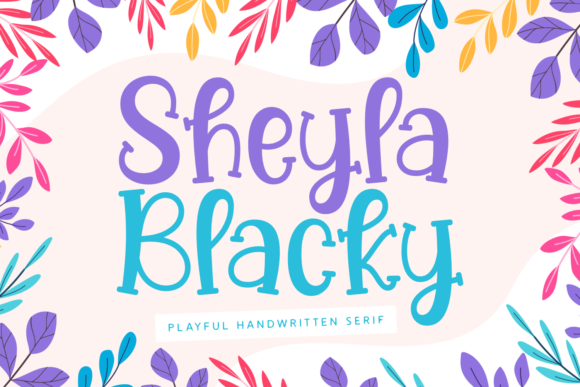 Sheyla Blacky Font Sheyla Blacky Font Poster 1