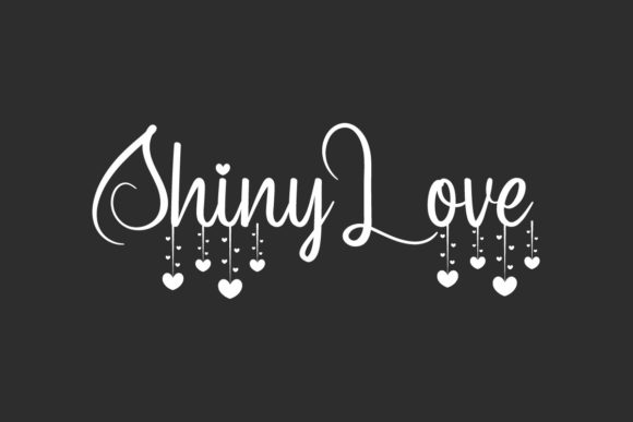 Shiny Love Font Poster 1