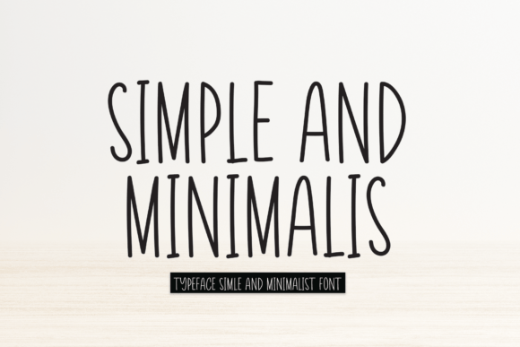 Simple and Minimalis Font