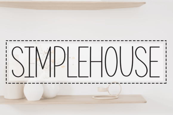 Simple House Font Poster 1