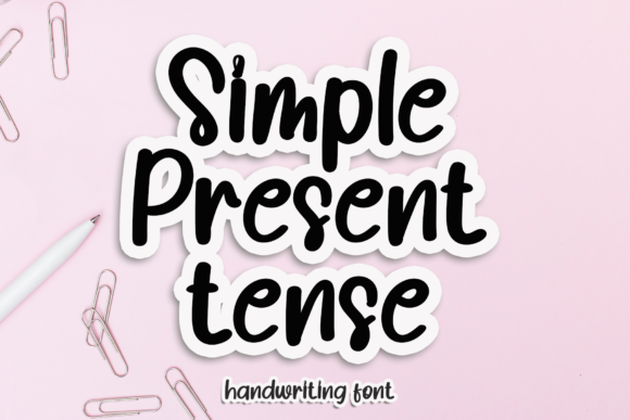 Simple Present Tense Font