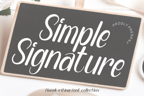 Simple Signature Font