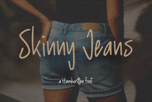 Skinny Jeans Font Poster 1