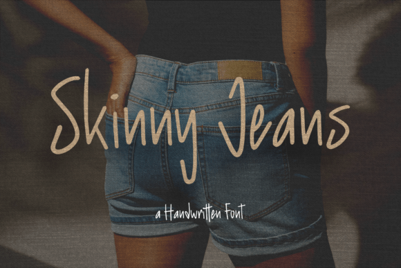 Skinny Jeans Font