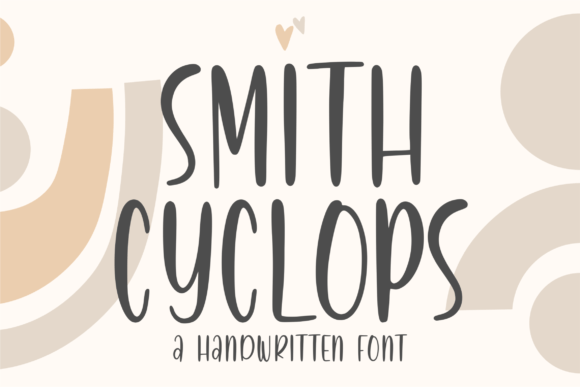 Smith Cyclops Font Poster 1