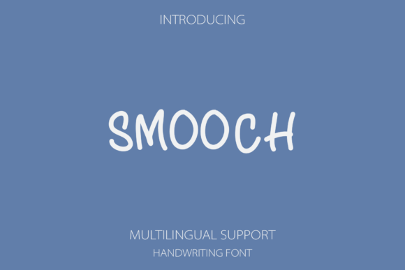 Smooch Font Poster 1