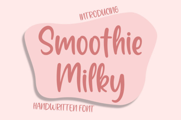 Smoothie Milky Font Poster 1