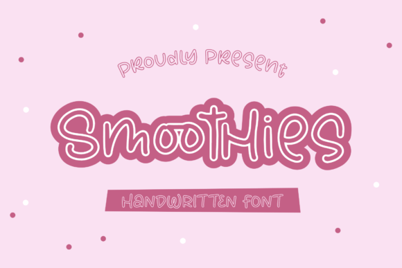 Smoothies Font