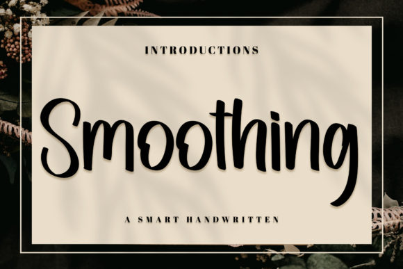 Smoothing Font Poster 1