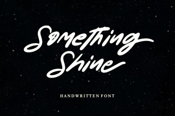 Something Shine Font
