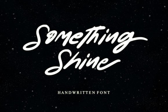 Something Shine Font Poster 1