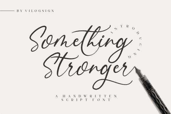 Something Stronger Font Poster 1