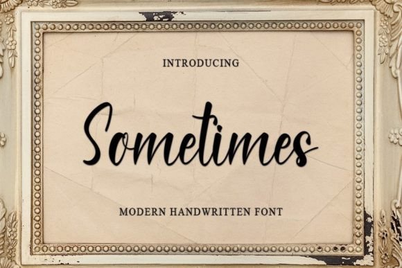 Sometimes Font