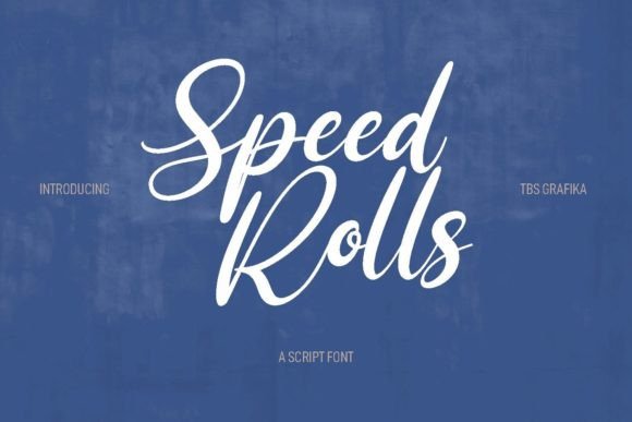 Speed Rolls Font