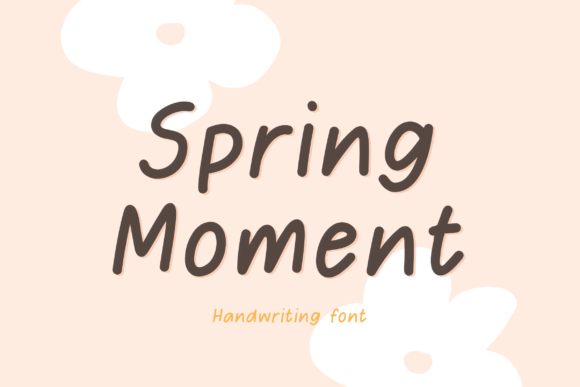 Spring Moment Font Poster 1