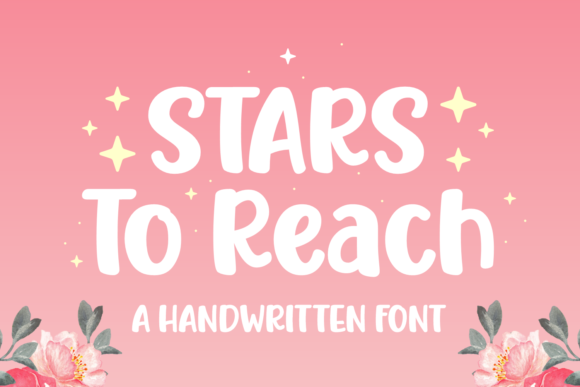 Stars to Reach Font Poster 1