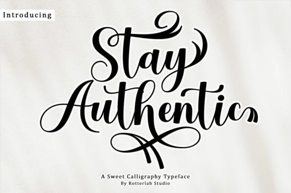 Stay Authentic Font Stay Authentic Font Poster 1