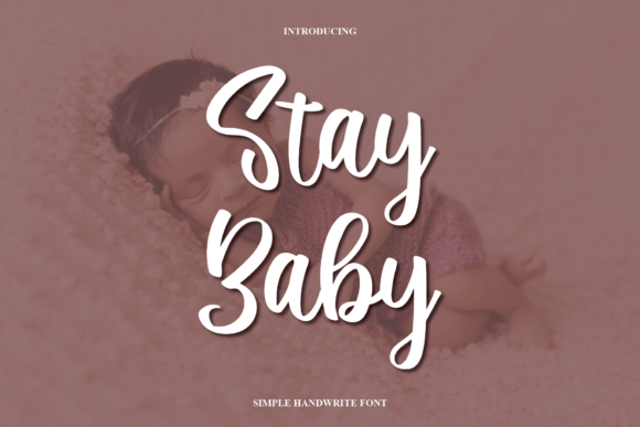 Stay Baby Font Poster 1