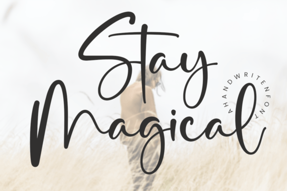 Stay Magical Font Poster 1