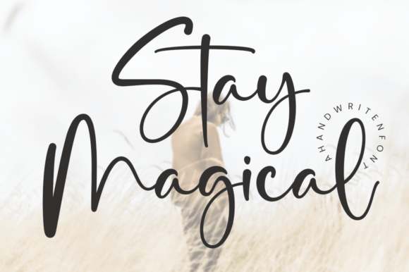 Stay Magical Font