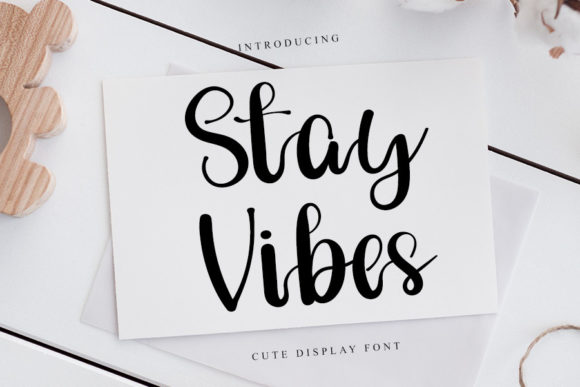 Stay Vibes Font