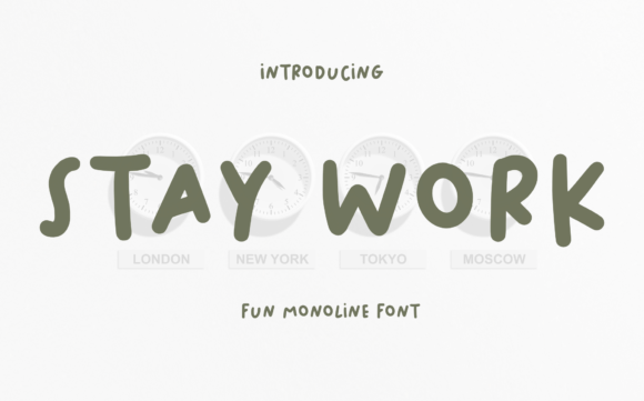 Stay Work Font