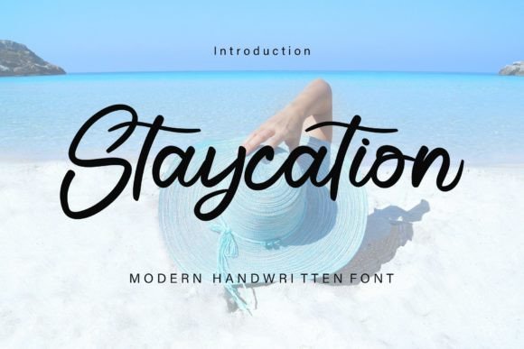Staycation Font